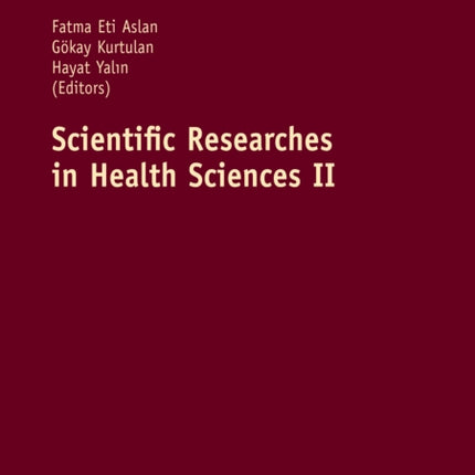 Scientific Researches in Health Sciences II