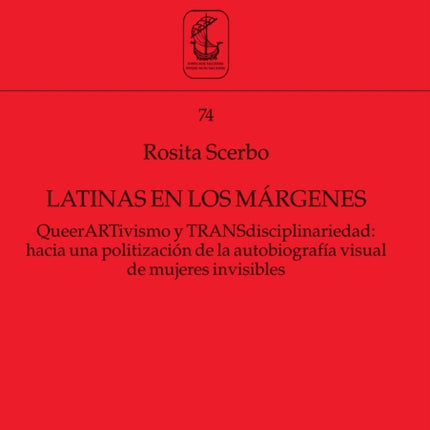 Latinas en los márgenes: QueerARTivismo y