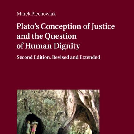 Plato’s Conception of Justice and the Question of