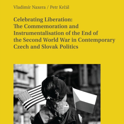 Celebrating Liberation: The Commemoration and