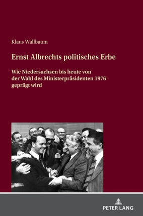 Ernst Albrechts politisches Erbe: Wie