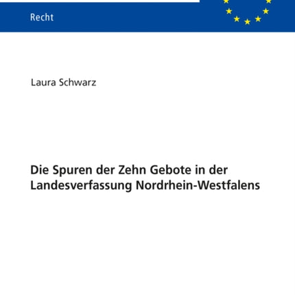 Die Spuren der Zehn Gebote in der