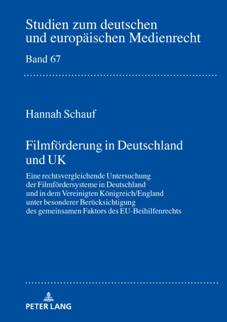 Filmfoerderung in Deutschland und UK: Eine