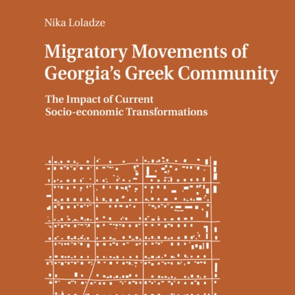 Migratory Movements of Georgia's Greek Community: