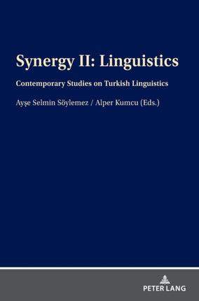 Synergy II: Linguistics: Contemporary Studies on