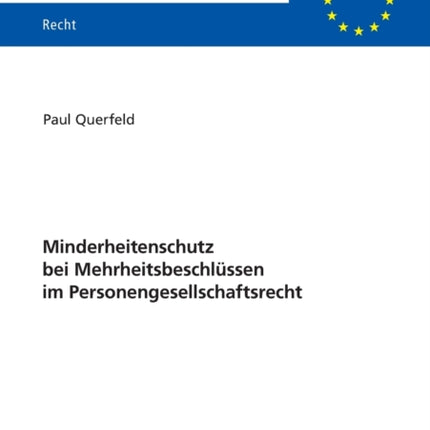 Minderheitenschutz bei Mehrheitsbeschluessen im