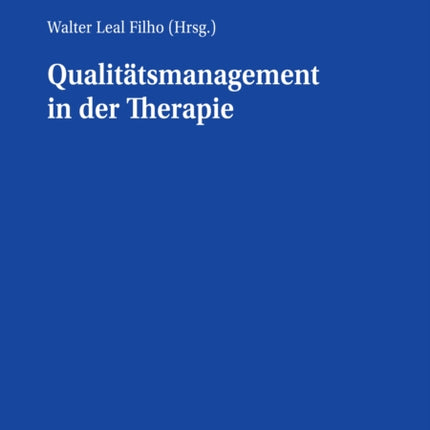 Qualitaetsmanagement in der Therapie