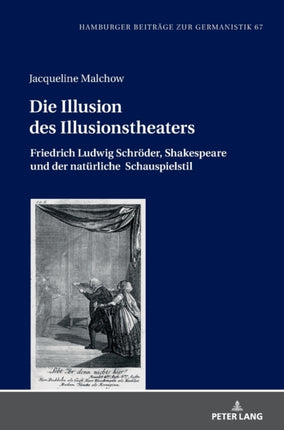 Die Illusion des Illusionstheaters: Friedrich