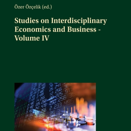 Studies on Interdisciplinary Economics and