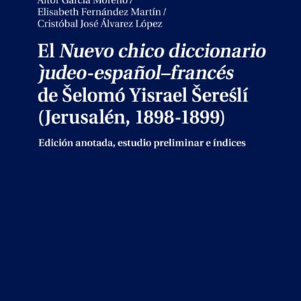 El  Nuevo chico diccionario judeo-español-francés