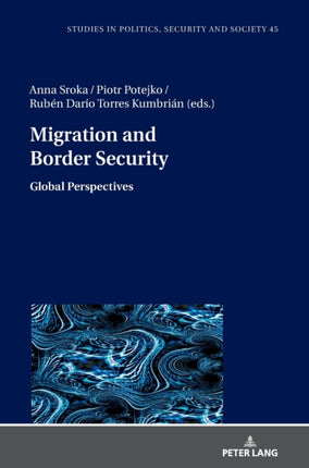Migration and Border Security: Global