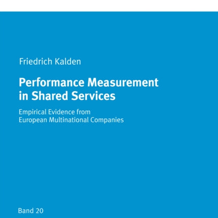 Performance Measurement in Shared Services: