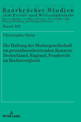Die Haftung der Muttergesellschaft im