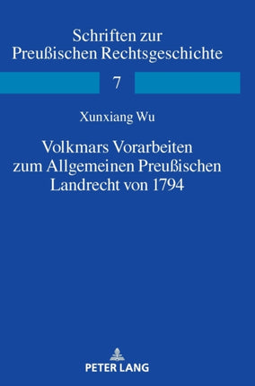 Volkmars Vorarbeiten zum Allgemeinen Preußischen