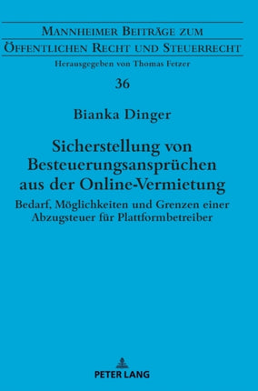 Sicherstellung von Besteuerungsanspruechen aus