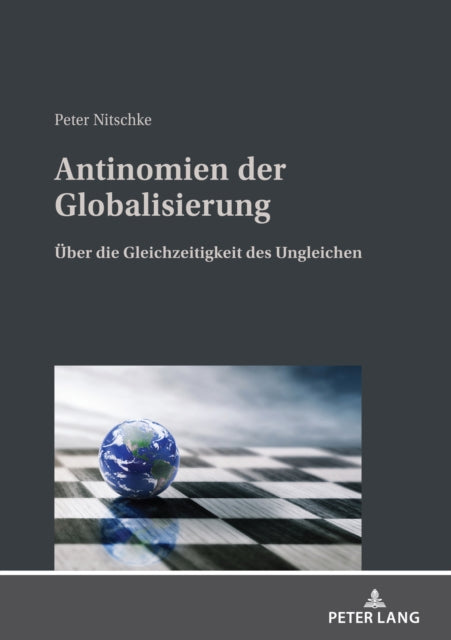 Antinomien der Globalisierung: Ueber die