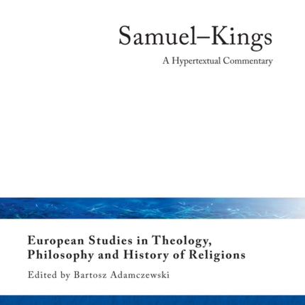 Samuel–Kings: A Hypertextual Commentary