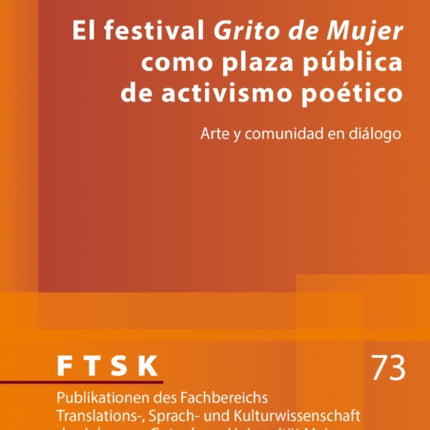 El festival Grito de Mujer como plaza pública de