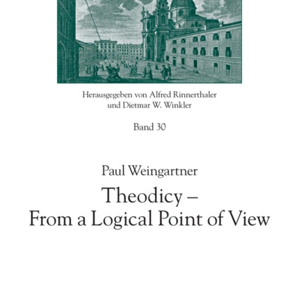 Theodicy - From a Logical Point of View