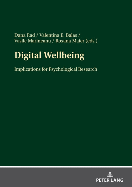 Digital Wellbeing: Implications for Psychological