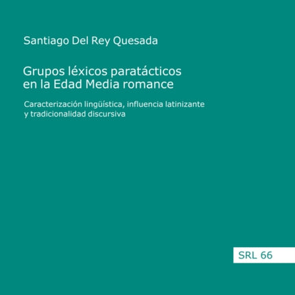 Grupos léxicos paratácticos en la Edad Media