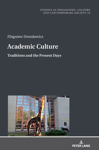 Academic Culture: Traditions and the Present Days