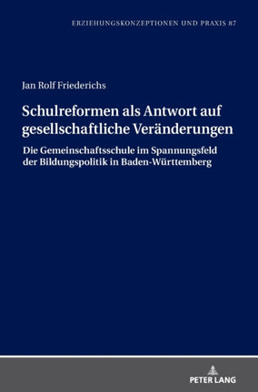 Schulreformen als Antwort auf gesellschaftliche