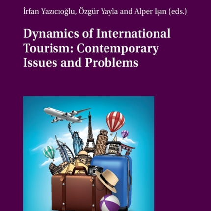 Dynamics of International Tourism: Contemporary