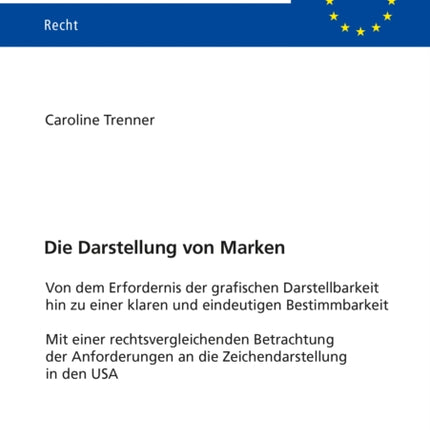 Die Darstellung von Marken: Von dem Erfordernis