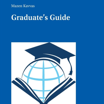 Graduate's Guide