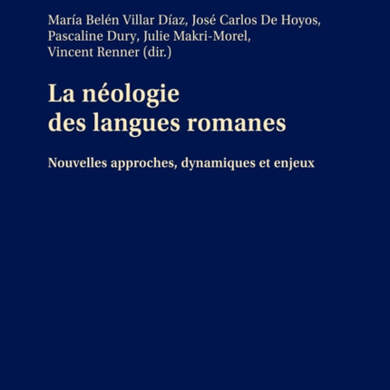 La néologie des langues romanes: Nouvelles