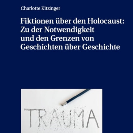 Fiktionen U776ber Den Holocaust Zu Der