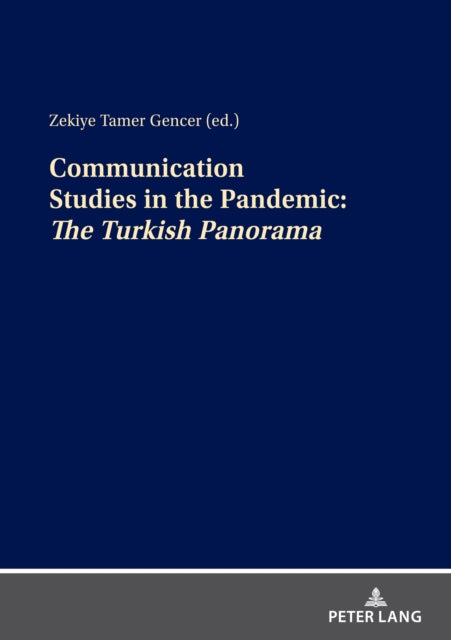Communication Studies in the Pandemic:: The
