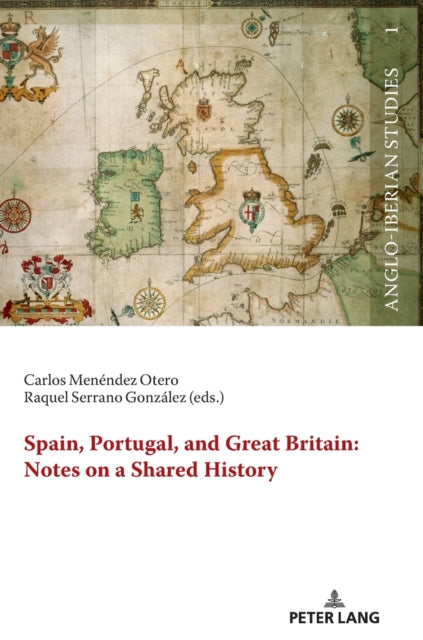 Spain, Portugal, and Great Britain: Notes on a