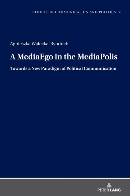 A MediaEgo in the MediaPolis. Towards a New