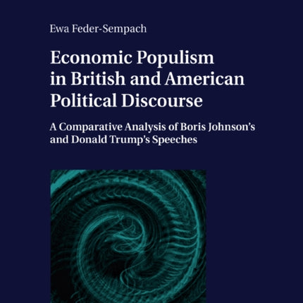 Economic Populism in British and American