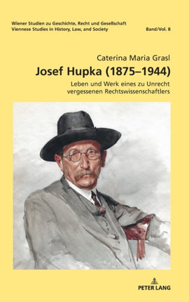 Josef Hupka (1875-1944): Leben und Werk eines zu