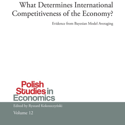 What Determines International Competitiveness of