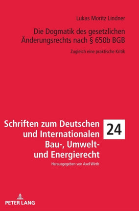 Die Dogmatik des gesetzlichen Aenderungsrechts