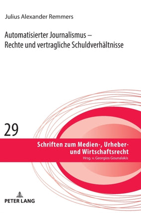 Automatisierter Journalismus - Rechte und