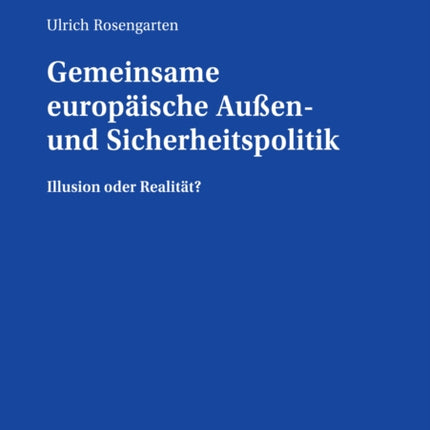 Gemeinsame europaeische Außen- und