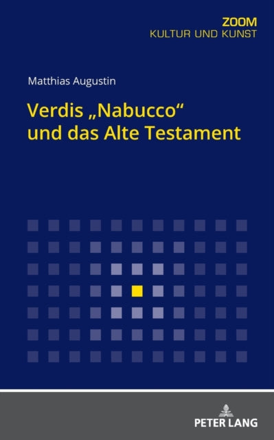 Verdis  Nabucco  und das Alte Testament