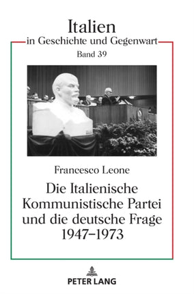 Die Italienische Kommunistische Partei und die