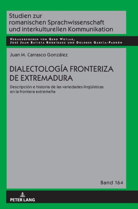 Dialectología fronteriza de Extremadura: