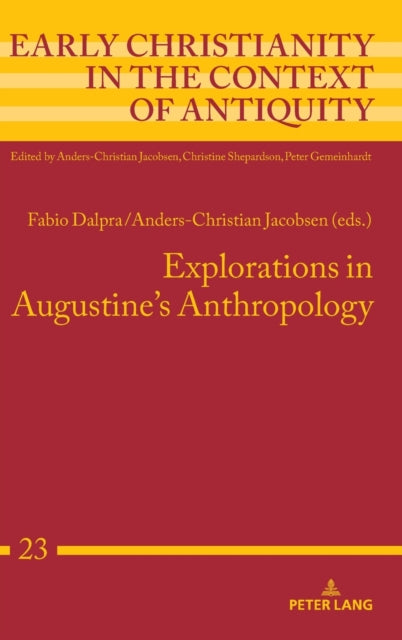 Explorations in Augustine's Anthropology