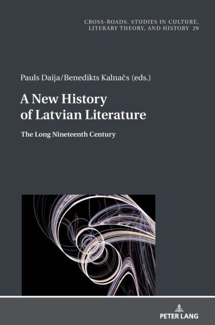 A New History of Latvian Literature: The Long