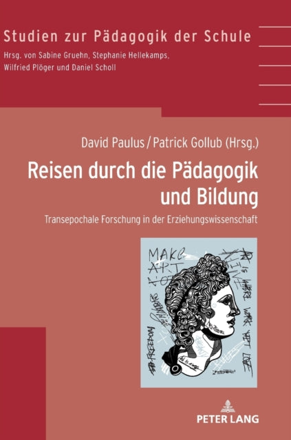 Reisen durch die Paedagogik und Bildung: