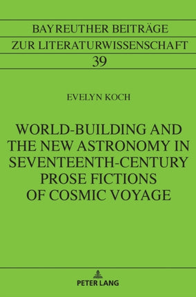 World-Building and the New Astronomy in