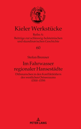 Im Fahrwasser regionaler Hansestaedte: