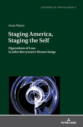 Staging America, Staging the Self: Figurations of